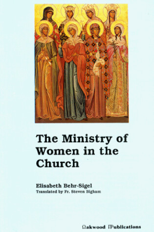 Cover of The Ministry of Women in the Church