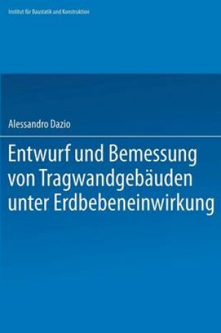 Cover of Entwurf Und Bemessung Von Tragwandgebauden Unter Erdbebeneinwirkung