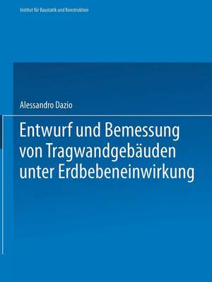 Cover of Entwurf Und Bemessung Von Tragwandgebauden Unter Erdbebeneinwirkung