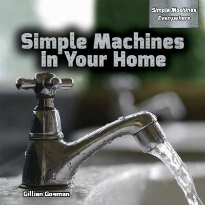 Cover of Simple Machines in Your Home