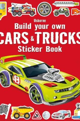 Cover of Build Your Own Cars and Trucks Sticker Book