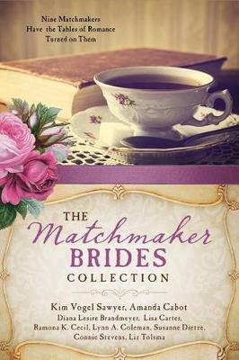 Book cover for The Matchmaker Brides Collection