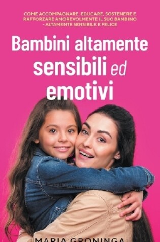 Cover of Bambini altamente sensibili ed emotivi