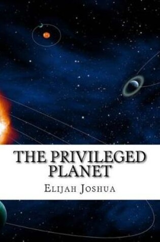 Cover of The Privileged Planet
