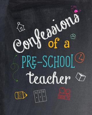 Book cover for Confessions of a Pre-School Teacher