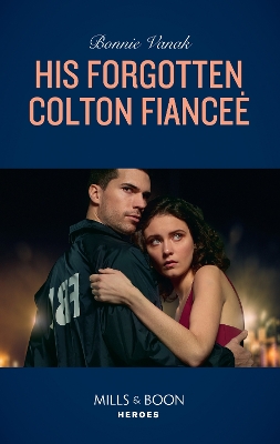 Cover of His Forgotten Colton Fiancée