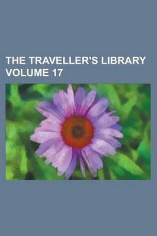 Cover of The Traveller's Library Volume 17