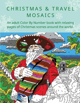 Book cover for Christmas & Travel Mosaics
