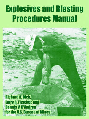 Book cover for Explosives and Blasting Procedures Manual