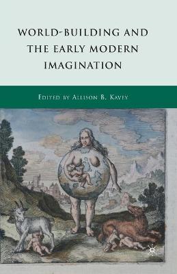 Cover of World-Building and the Early Modern Imagination