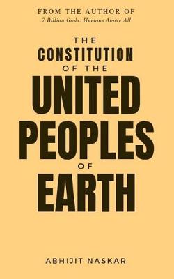 Book cover for The Constitution of The United Peoples of Earth