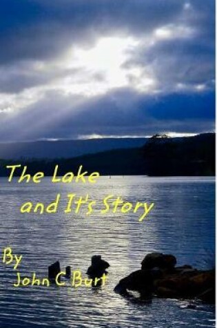 Cover of The Lake and It's Story.