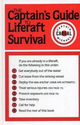 Book cover for The Captains' Guide to Liferaft Survival