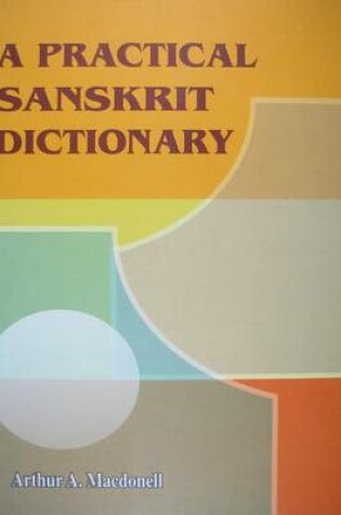 Cover of A Practical Sanskrit Dictionary