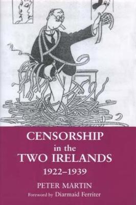 Book cover for Censorship in the Two Irelands 1922-1939