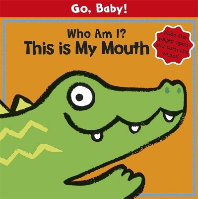 Book cover for Who Am I? This is My Mouth