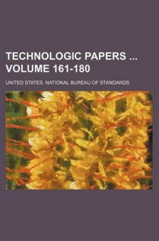 Cover of Technologic Papers Volume 161-180