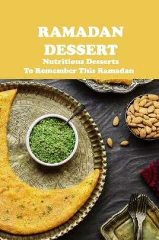 Cover of Ramadan Dessert