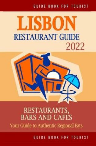 Cover of Lisbon Restaurant Guide 2022