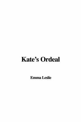 Book cover for Kate's Ordeal