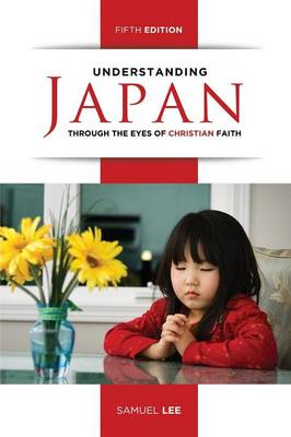 Book cover for Understanding Japan Through the Eyes of Christian Faith (Fifth Edition)