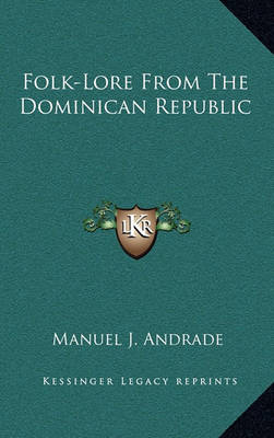 Book cover for Folk-Lore from the Dominican Republic