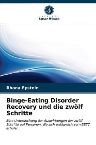 Cover of Binge-Eating Disorder Recovery und die zwölf Schritte