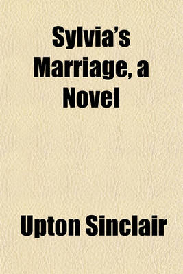 Book cover for Sylvia's Marriage, a Novel