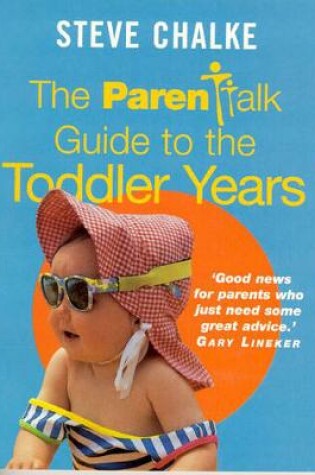 Cover of The Parentalk Guide to the Toddler Years