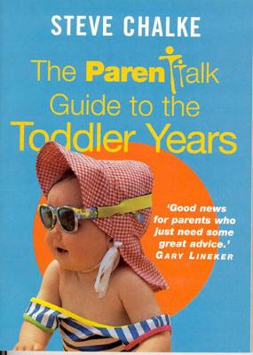Book cover for The Parentalk Guide to the Toddler Years