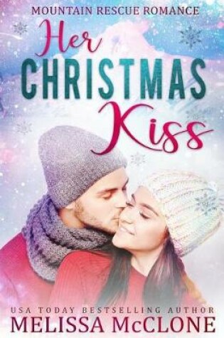 Cover of Her Christmas Kiss