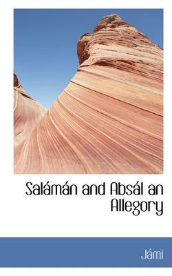 Book cover for Salaman and Absal an Allegory