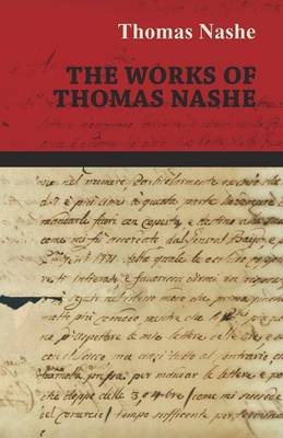 Book cover for The Works of Thomas Nashe