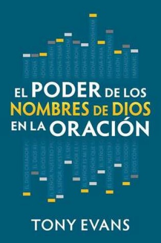 Cover of El Poder de Los Nombres de Dios En La Oracion