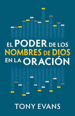 Book cover for El Poder de Los Nombres de Dios En La Oracion