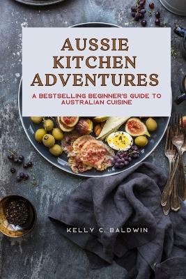 Book cover for Aussie Kitchen Adventures