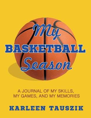 Book cover for My Basketball Season