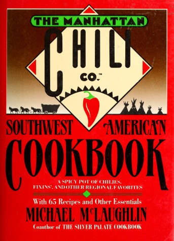 Book cover for Manhattan Chili Co Southwest-American Cookbook