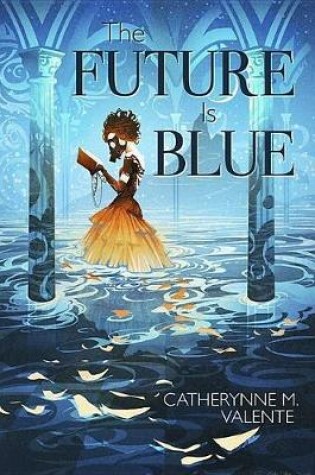 Cover of The Future Is Blue