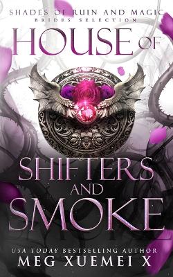 Book cover for House of Shifters and Smoke