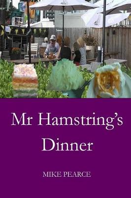 Book cover for MR Hamstring's Dinner