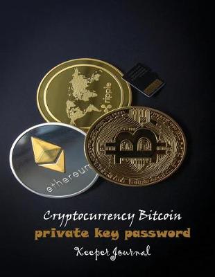 Book cover for Cryptocurrency Bitcoin Private Key Password Keeper Journal