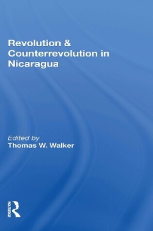 Cover of Revolution And Counterrevolution In Nicaragua