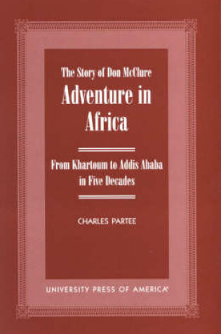 Cover of Adventure in Africa: The Story of Don McClure