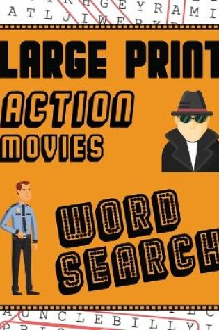 Cover of Large Print Action Movies Word Search