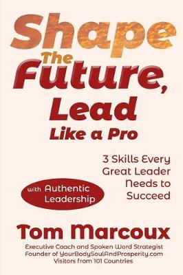 Book cover for Shape the Future, Lead Like a Pro
