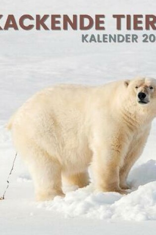 Cover of Kackende Tiere Kalender 2022