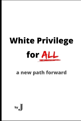 Book cover for White Privilege for All
