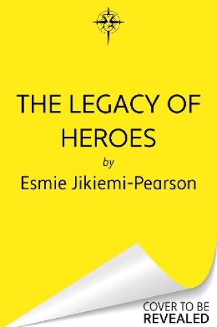 Cover of The Legacy of Heroes