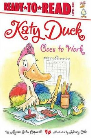 Cover of Katy Duck Goes to Work